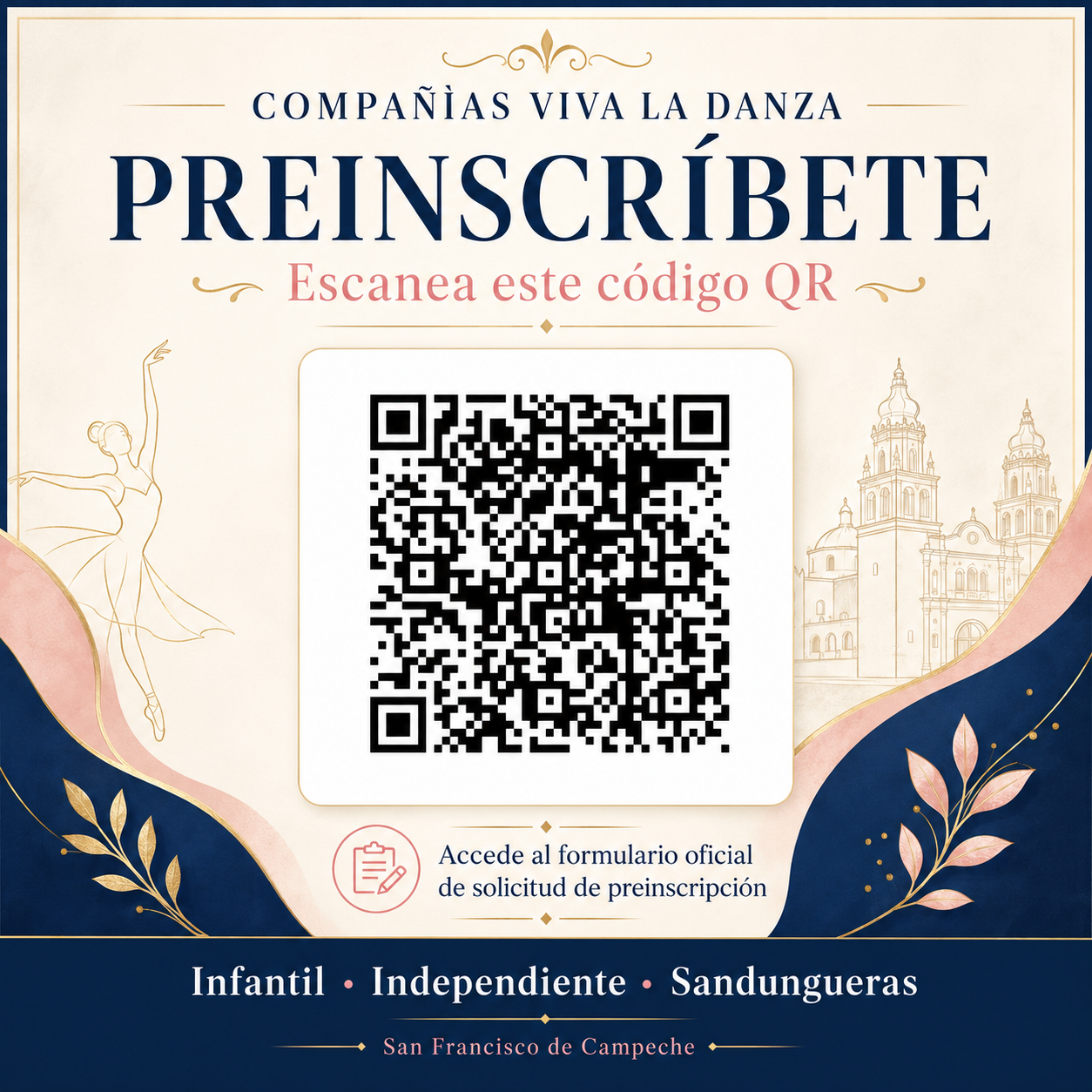 Preinscríbete a Compañías Viva la Danza: escanea el código QR o abre el formulario oficial